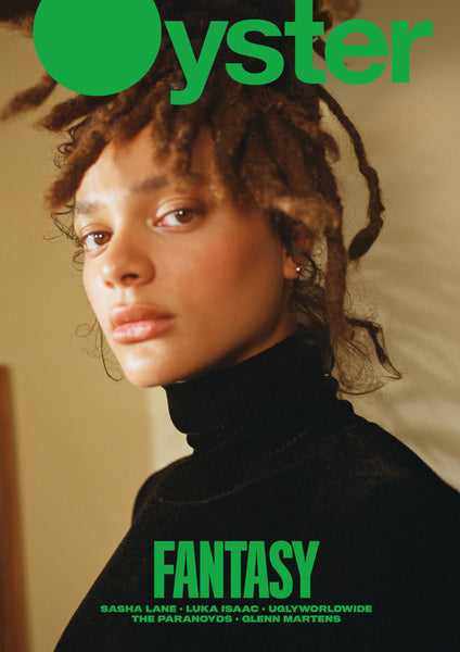 Oyster Issue 111: The Fantasy Issue