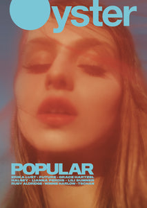 Oyster Issue 112: The Popular Issue